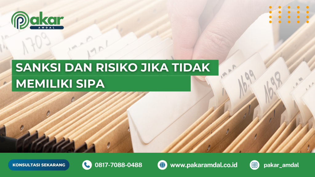 Sanksi dan Risiko Jika Tidak Memiliki SIPA bagi perusahaan