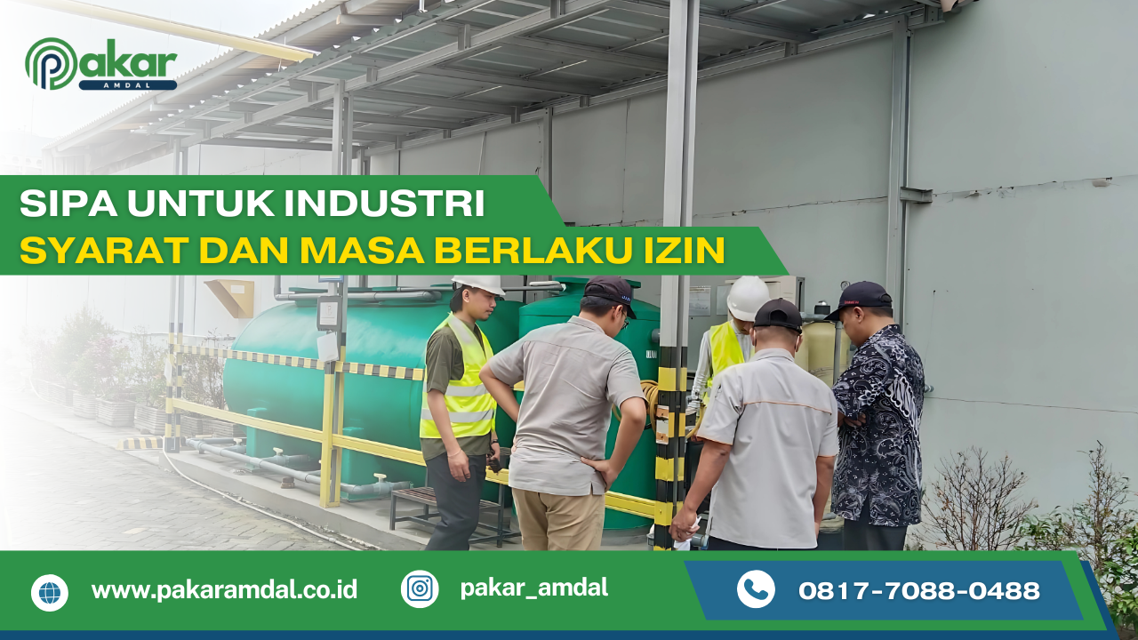 SIPA untuk Industri Syarat dan Masa Berlaku Izin