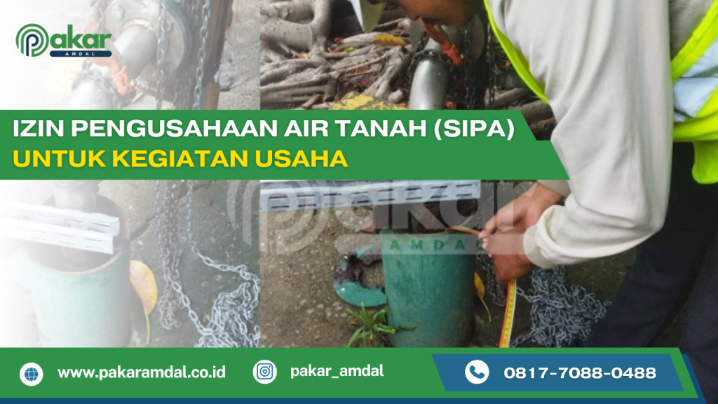 Izin Pengusahaan Air Tanah (SIPA) untuk Kegiatan Usaha