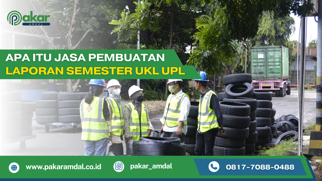 pembuatan laporan semester UKL UPL