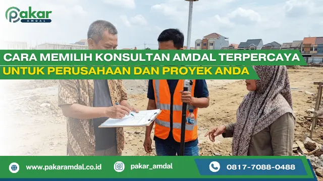 cara memilih konsultan amdal